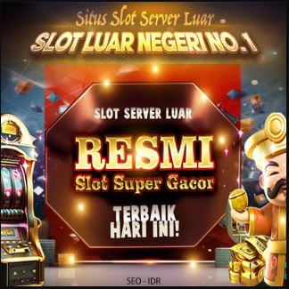 Situs Slot Server Luar Negeri